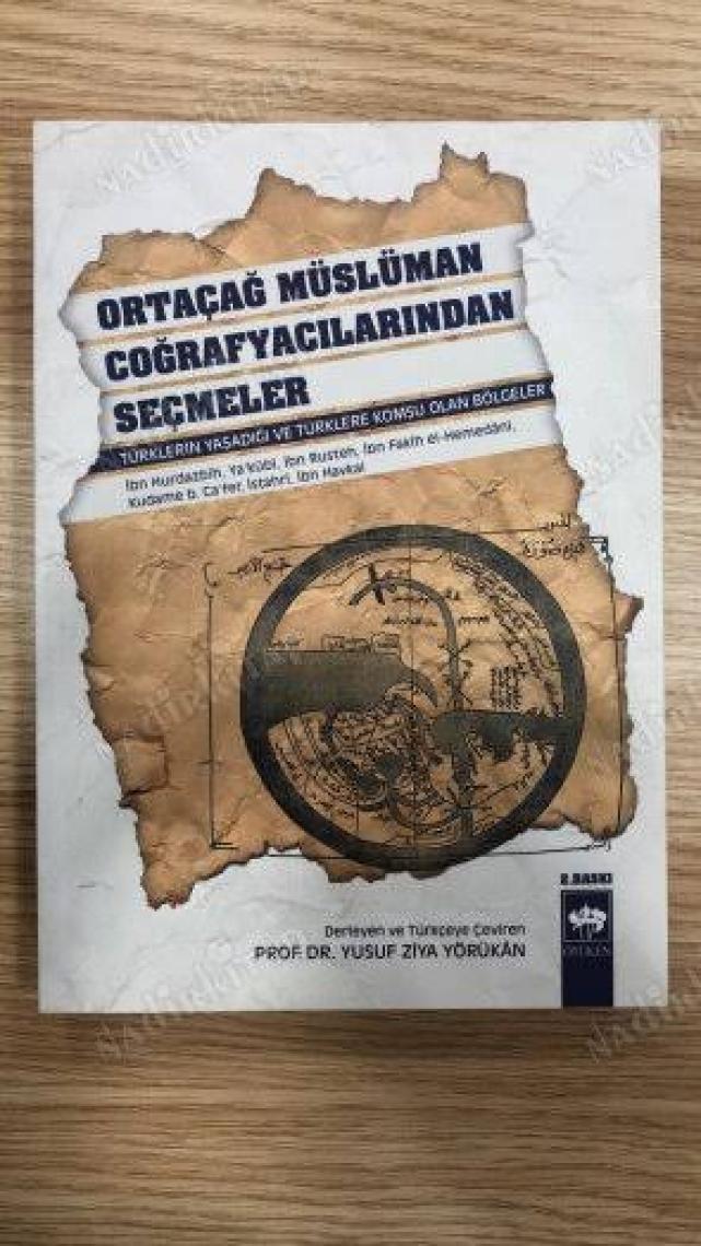 Ortaçağ Müslüman Coğrafyacılarından Seçmeler-Yusuf Ziya Yörükan