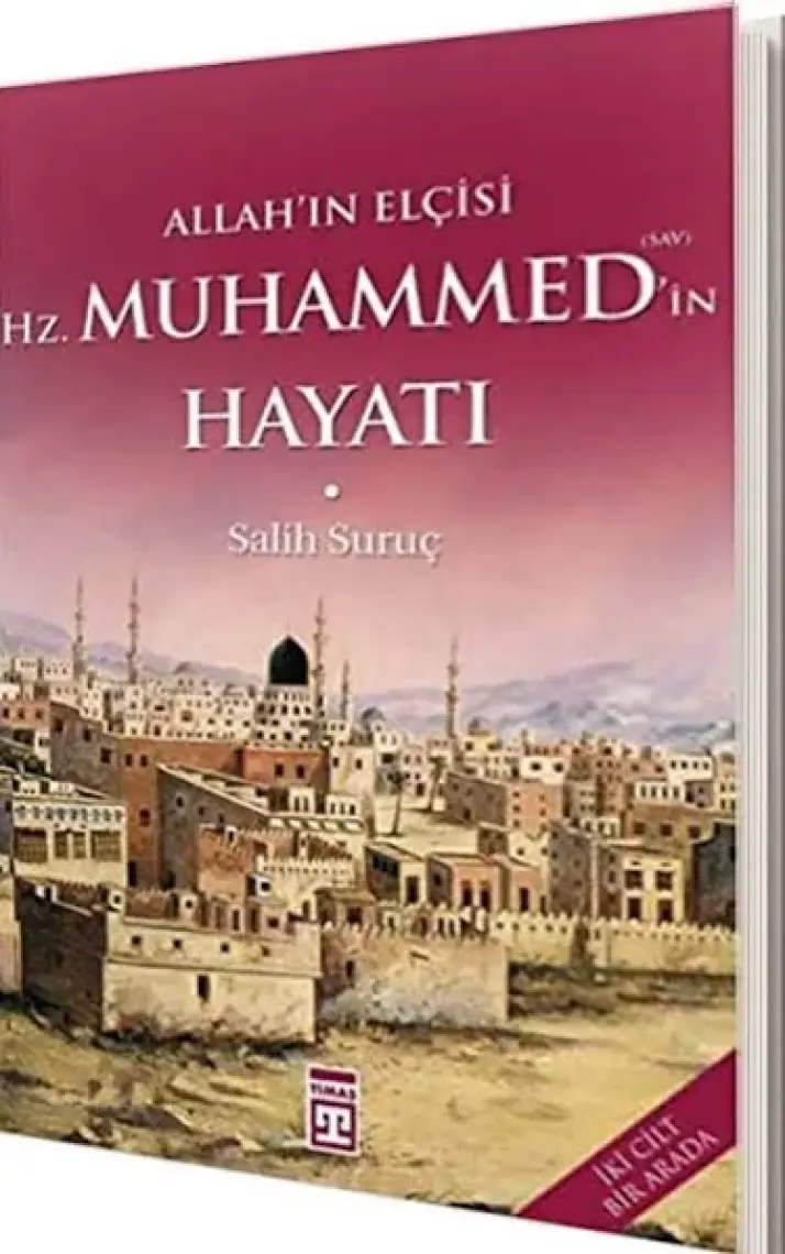 Allah In Elçisi Hz. Muhammed In (S.a.v.) Hayatı - Ciltli
