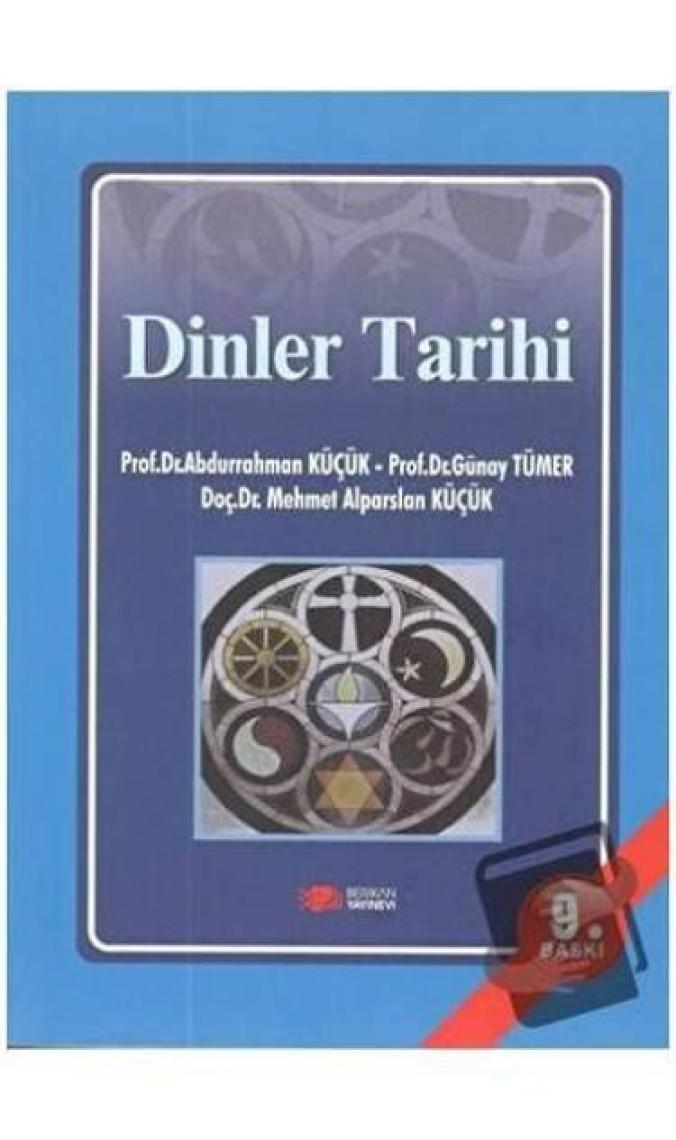 Dinler Tarihi - Abdurrahman Küçük