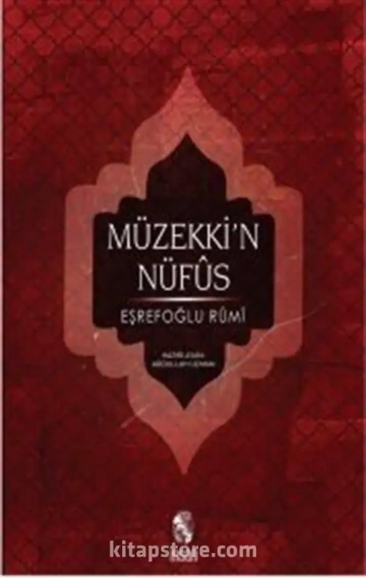 Müzekki'N-Nüfus-Eşrefoğlu Rumi
