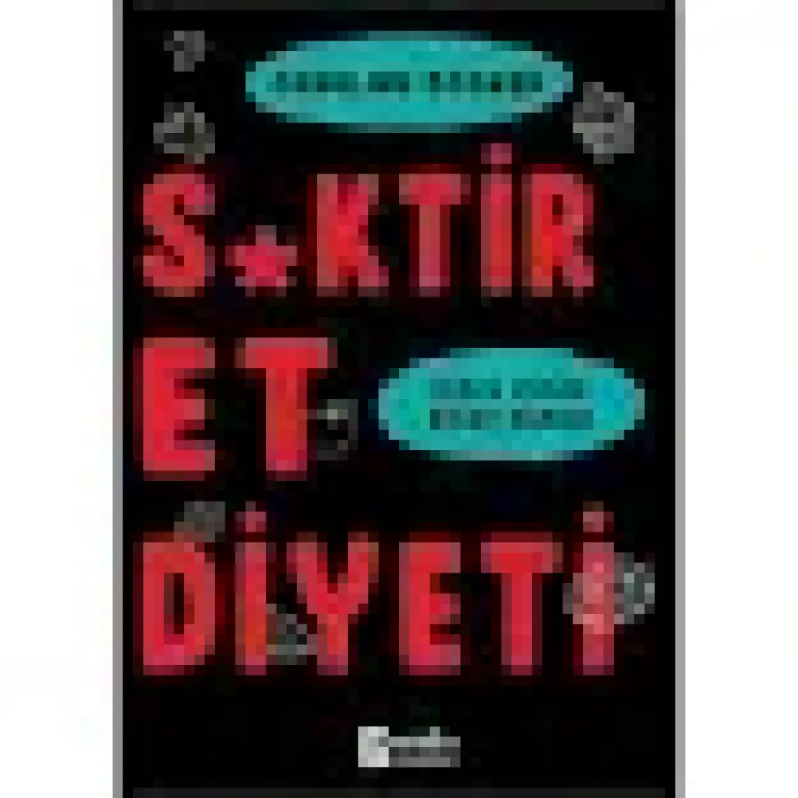 S*Ktir Et Diyeti - Caroline Dooner
