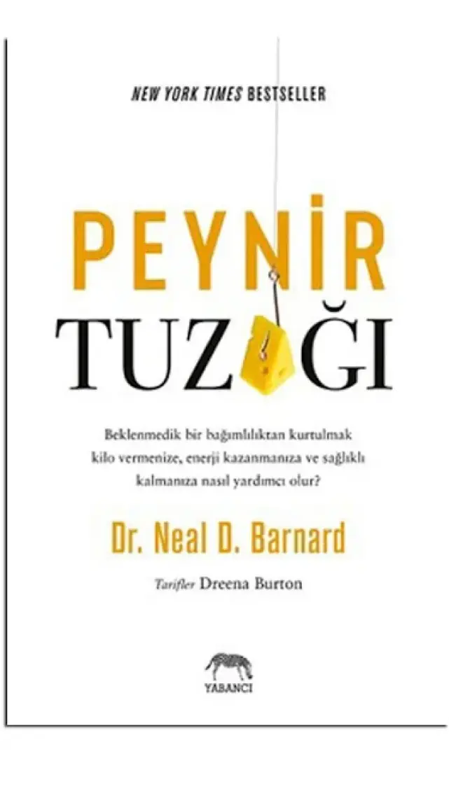 Peynir Tuzağı - Neal D. Barnard