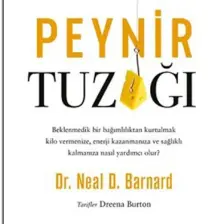 Peynir Tuzağı - Neal D. Barnard