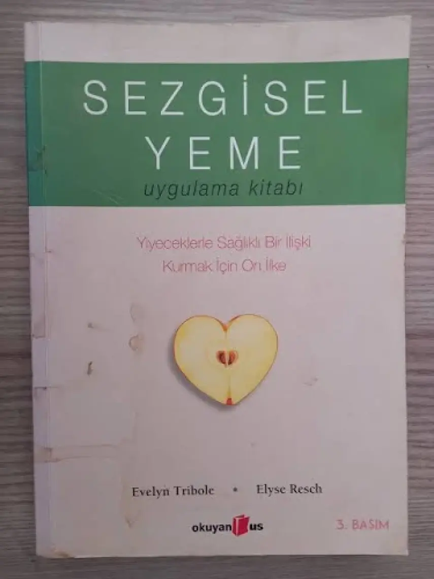 Sezgisel Yeme / Elyse Resch - Evelyn Tribole