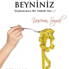 Tek Şişman Beyniniz - Düşünce Gücüyle Zayıflama - Yasemin Soysal