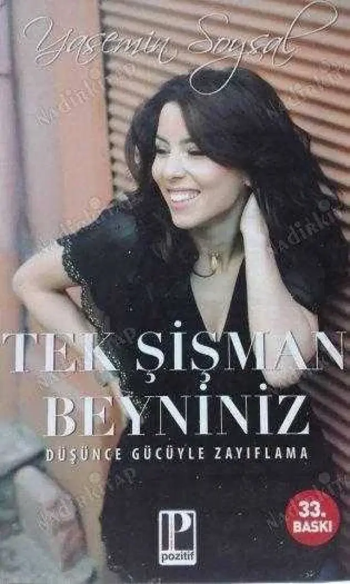 Tek Şişman Beyniniz - Düşünce Gücüyle Zayıflama - Yasemin Soysal