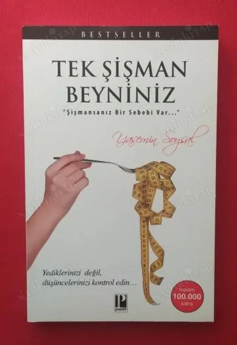 Tek Şişman Beyniniz - Düşünce Gücüyle Zayıflama - Yasemin Soysal