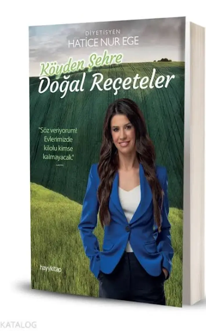 Köyden Şehre Doğal Reçeteler - Hatice Nur Ege