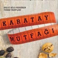 Canan Efendigil Karatay - Karatay Mutfağı