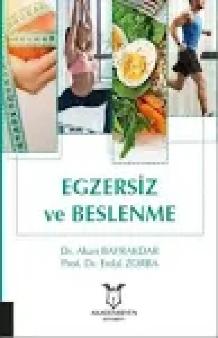 Egzersiz Ve Beslenme - Akan Bayrakdar