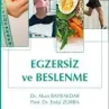 Egzersiz Ve Beslenme - Akan Bayrakdar