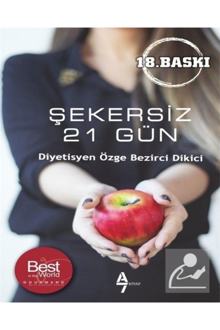 Şekersiz 21 Gün - Özge Bezirci Dikici