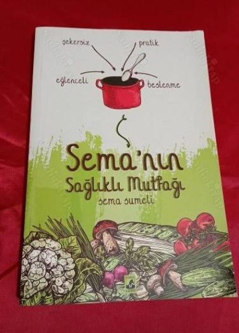 Sema'nın Sağlıklı Mutfağı - Sema Özpekmezci
