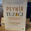 Peynir Tuzağı: Beklenmedik Bir Bağımlılıktan Kurtulmak Kilo Vermenize, Enerji Kazanmanıza ve Sağlıklı Kalmanıza Nasıl Yardımcı Olur? - Neal D. Barnard