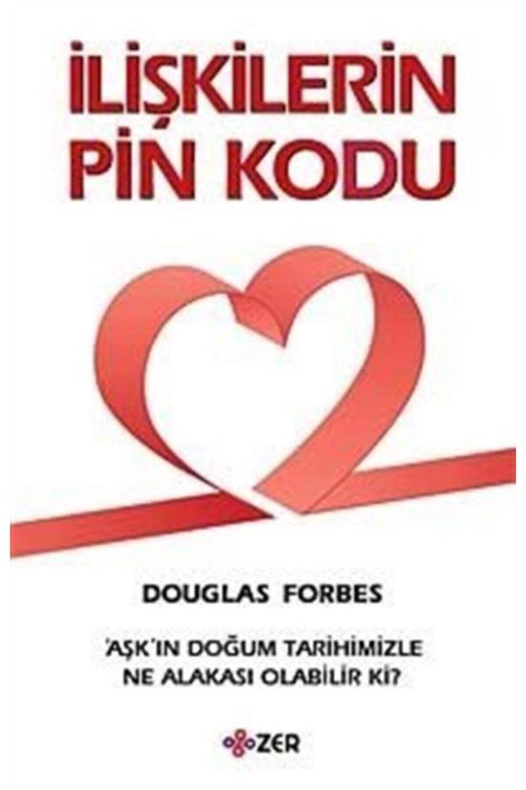 Ilişkilerin Pin Kodu Douglas Forbes,
