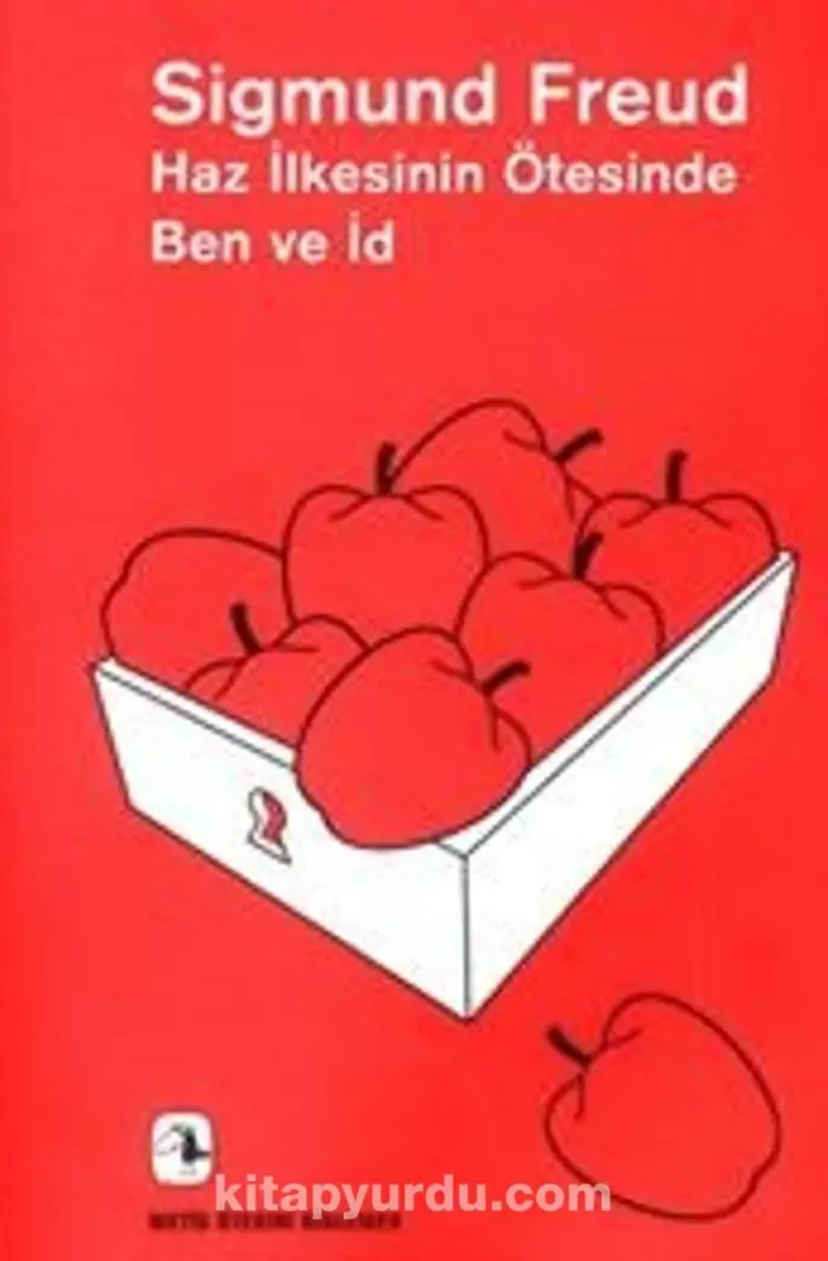 Haz İlkesinin Ötesinde Ben Ve İd -  Sigmund Freud