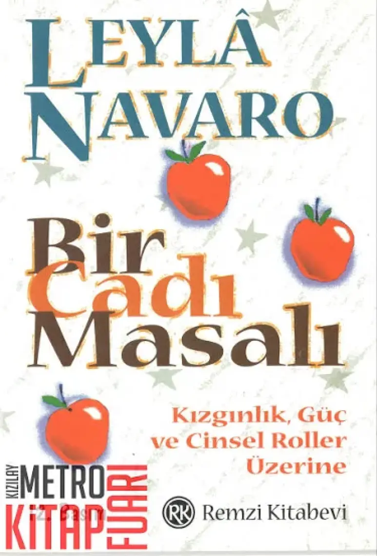 Bir Cadi Masalı - Leyla Navaro