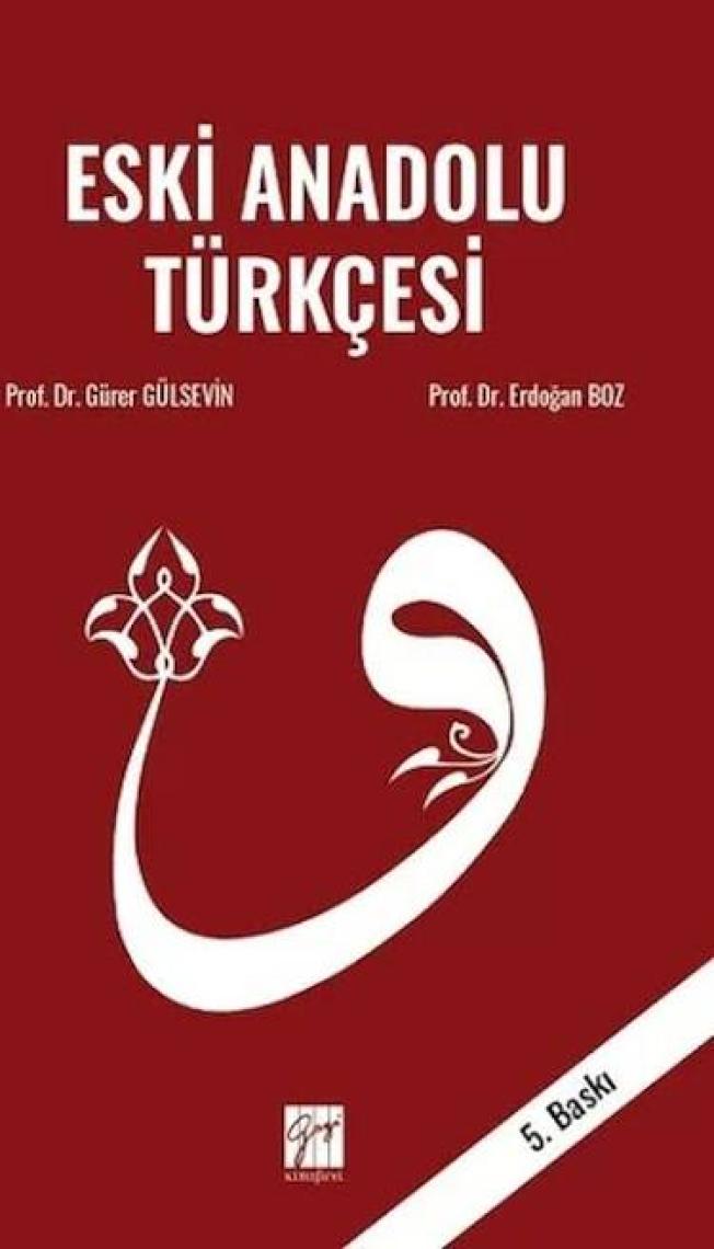 Eski Anadolu Türkçesi - Erdoğan Boz