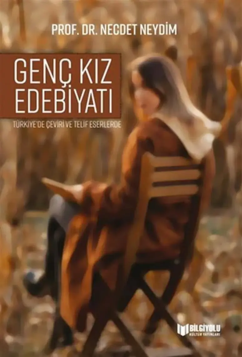 Genç Kız Edebiyatı - Necdet Neydim