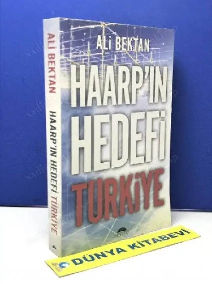 Haarp'ın Hedefi Türkiye
