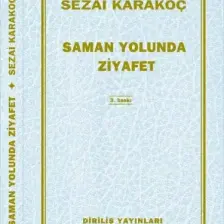 Saman Yolunda Ziyafet - Diriliş Yayınları
