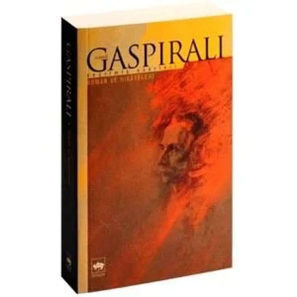 İsmail Gaspıralı Seçilmiş Eserleri: 1 - Roman Ve Hikâyeleri-İsmail Gaspıralı