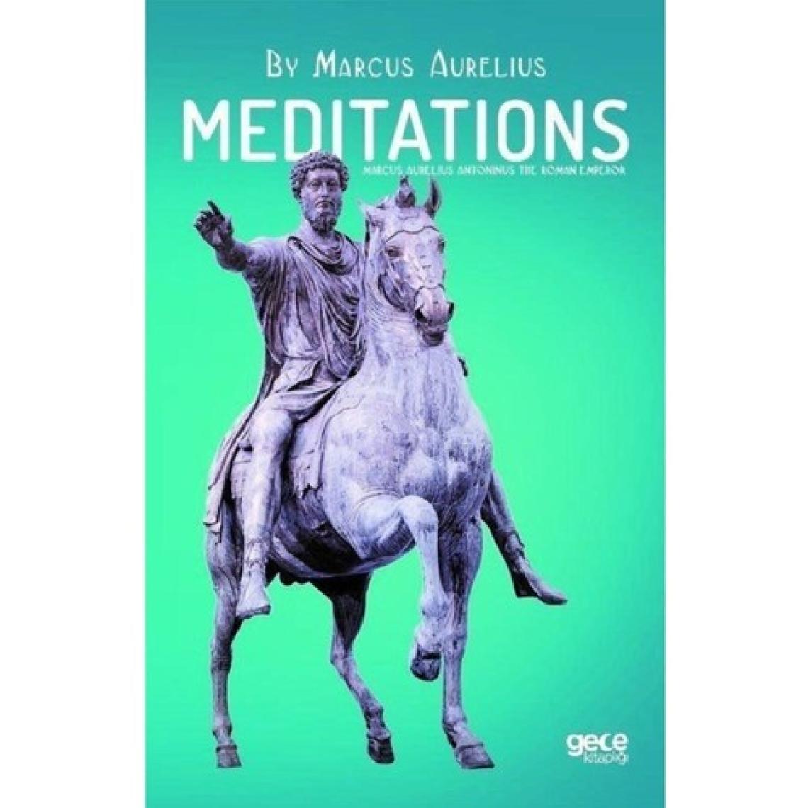 Meditations - Marcus Aurelius