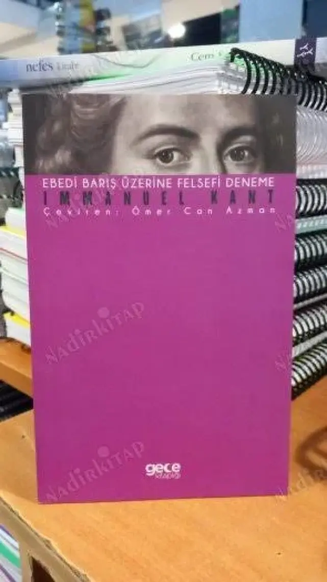 Ebedi Barış Üzerine Felsefi Deneme - Immanuel Kant