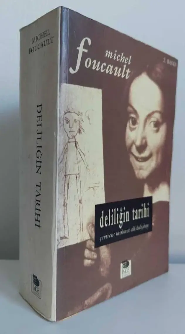 Deliliğin Tarihi - Michel Foucault