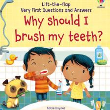 Why Should I Brush My Teeth