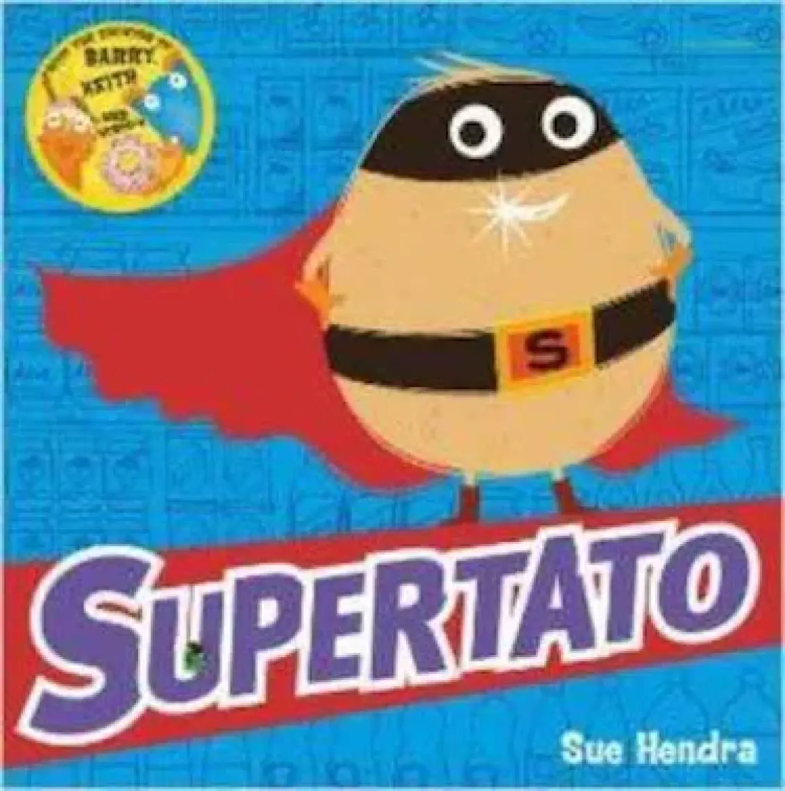 Supertato  - Sue Hendra