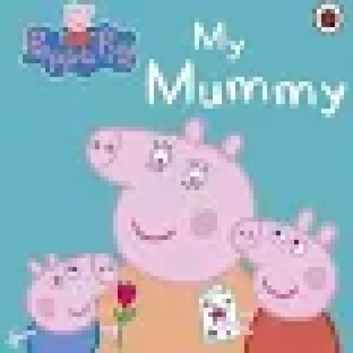 Peppa Pig - My Mummy