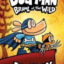 Dog Man: Brawl Of The Wild - Dav Pilkey