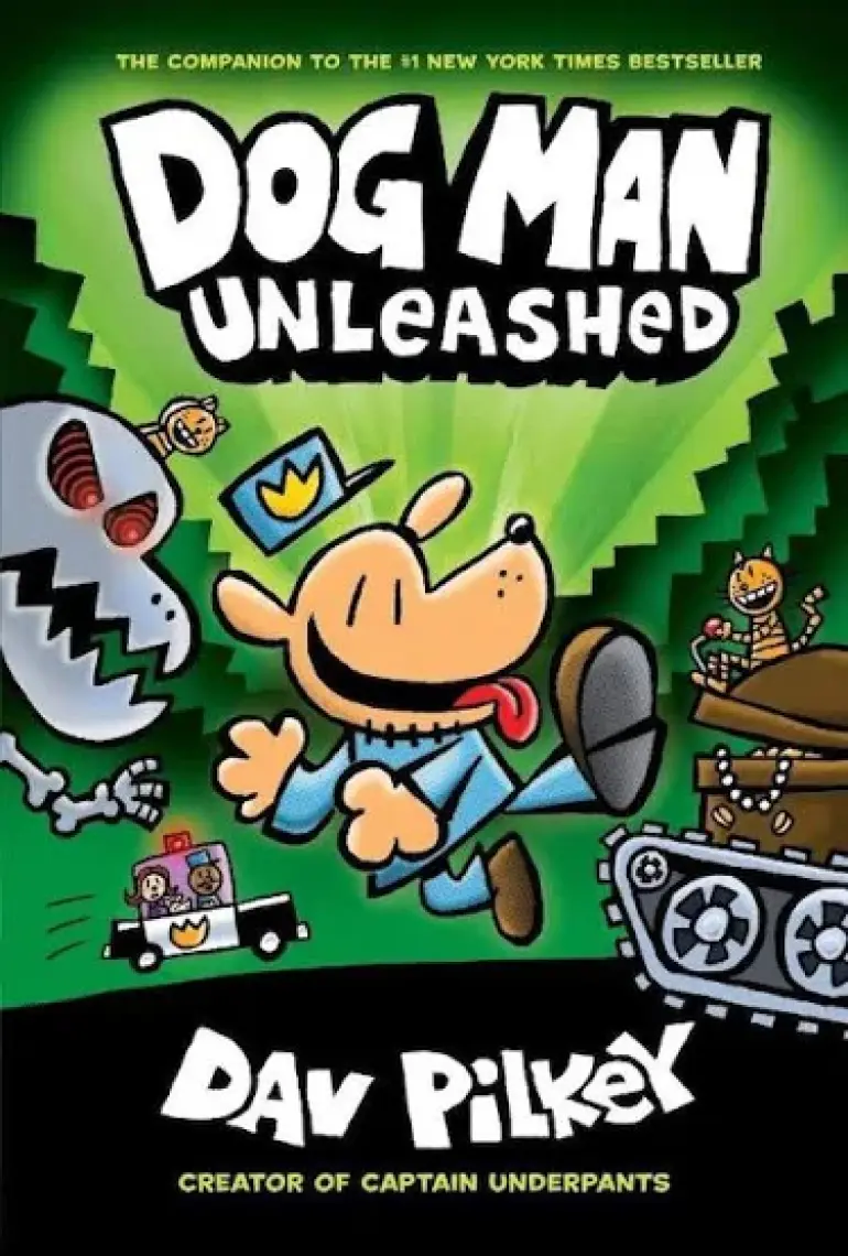 Dog Man Unleashed - Dav Pilkey
