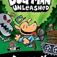 Dog Man Unleashed - Dav Pilkey