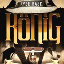 König: Dünyayı Dolandıran Türk’ün Romanı - Ayşe Başcı