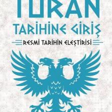 Turan Tarihine Giriş - Arif Cengiz Erman