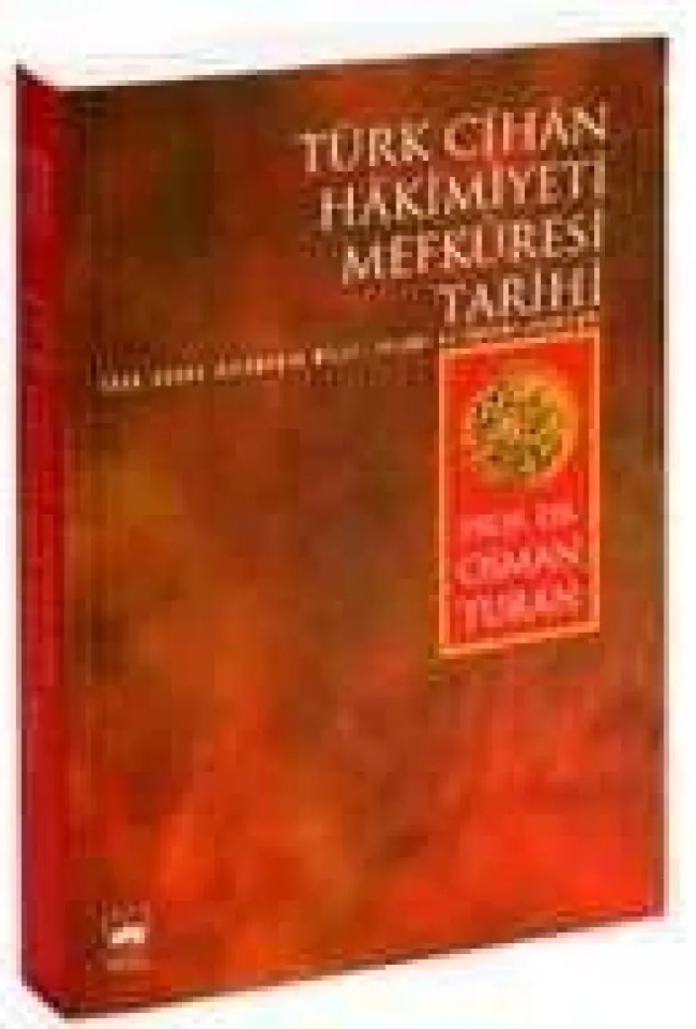 Türk Cihân Hâkimiyeti Mefkûresi Tarihi - Osman Turan