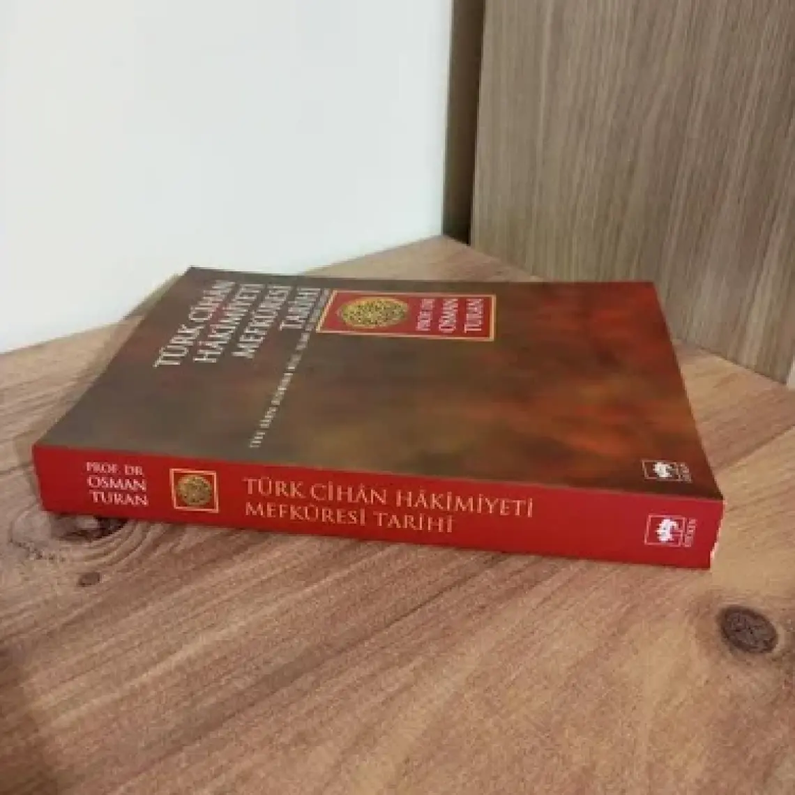 Türk Cihân Hâkimiyeti Mefkûresi Tarihi - Osman Turan