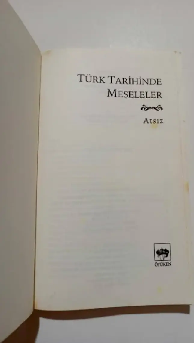 Türk Tarihinde Meseleler - Hüseyin Nihal Atsız