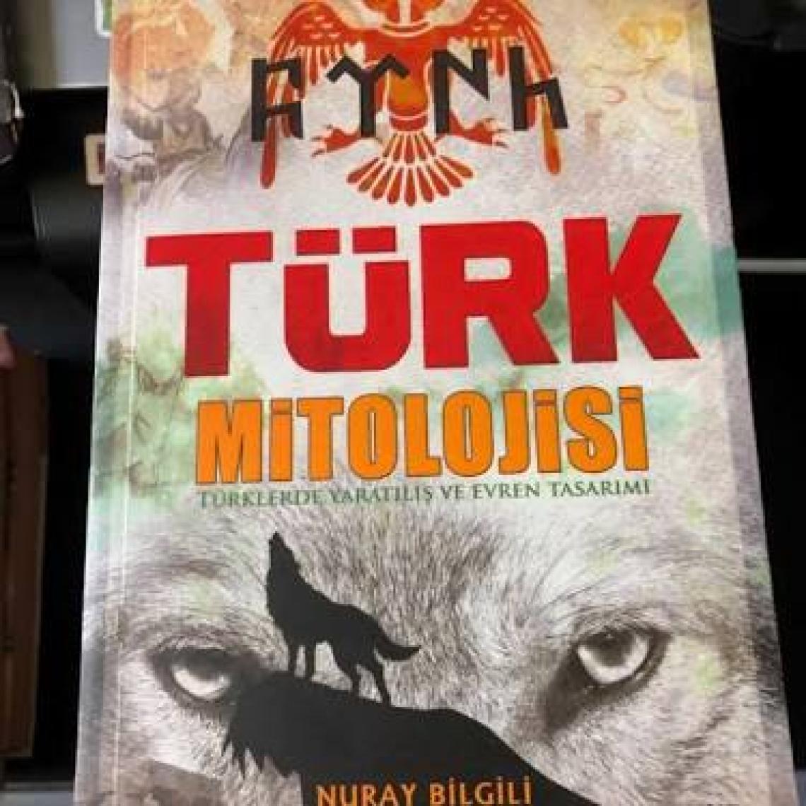 Türk Mitolojisi - Nuray Bilgili
