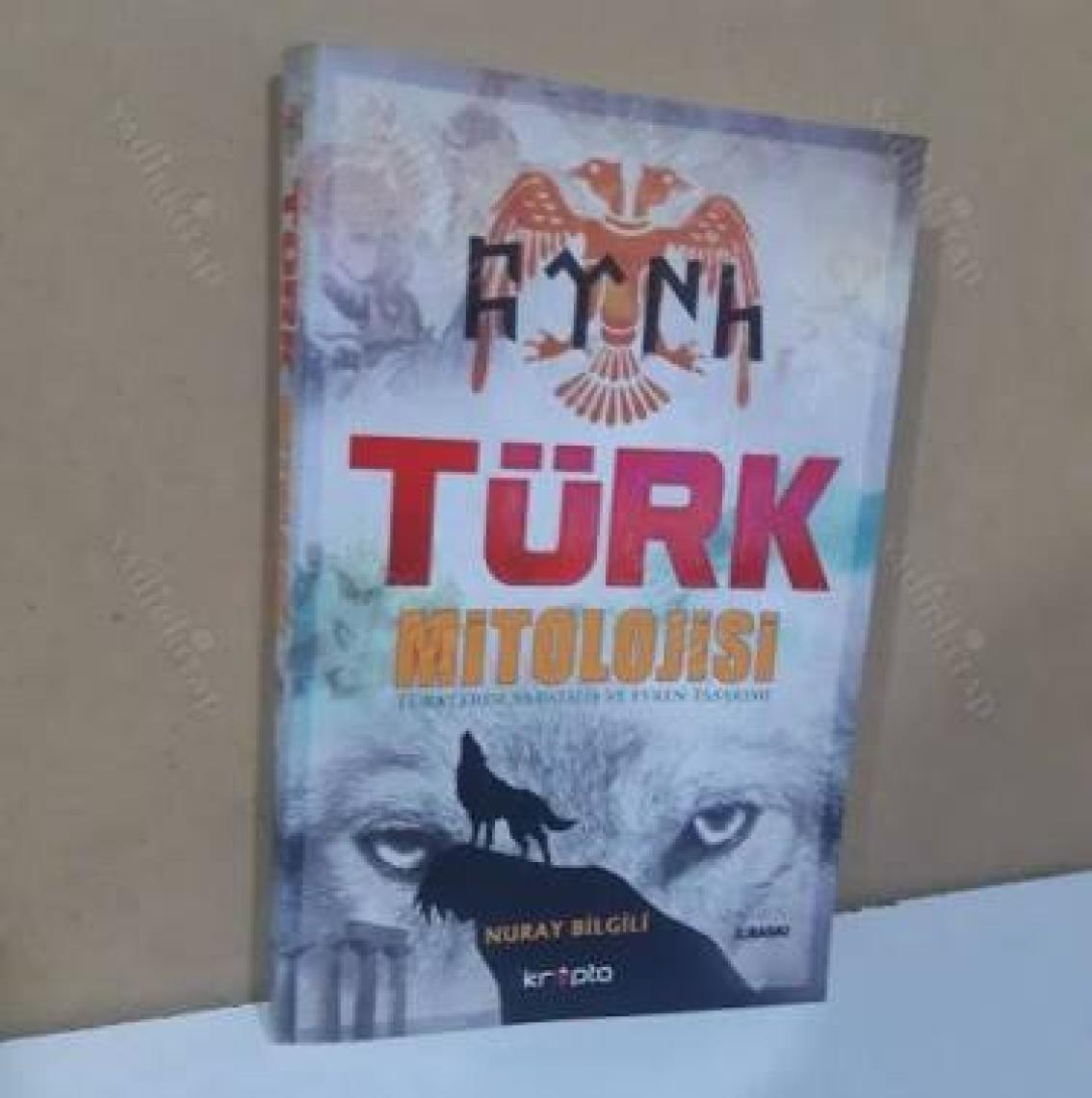 Türk Mitolojisi - Nuray Bilgili