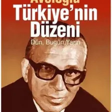Türkiye'nin Düzeni - Doğan Avcıoğlu