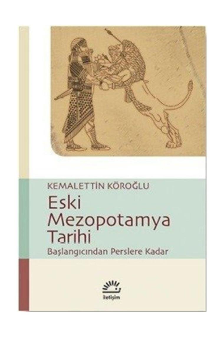 Eski Mezopotamya Tarihi Kemalettin Köroğlu