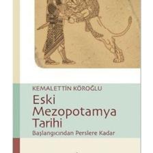Eski Mezopotamya Tarihi Kemalettin Köroğlu