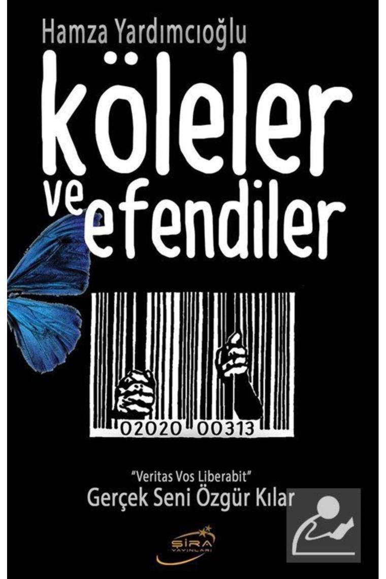 Köleler ve Efendiler Hamza Yardımcıoğlu