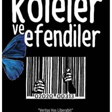 Köleler ve Efendiler Hamza Yardımcıoğlu