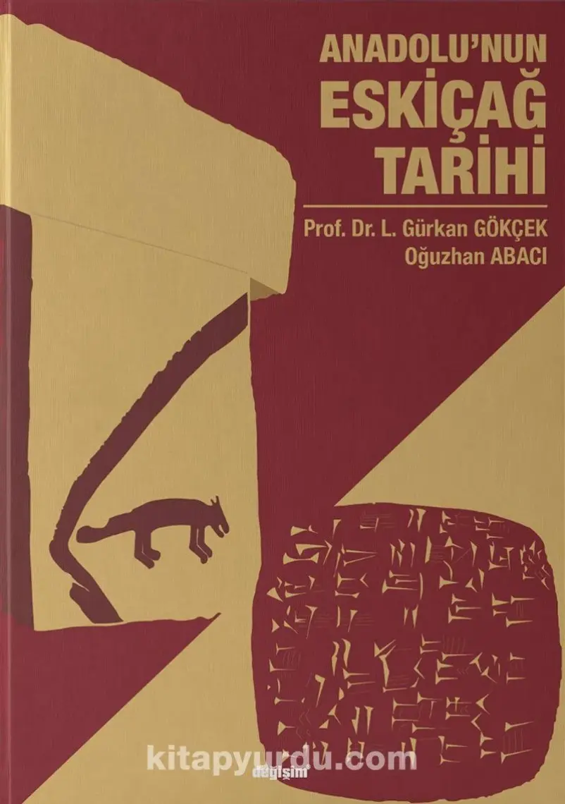 Anadolu’nun Eskiçağ Tarihi - L. Gürkan Gökçek