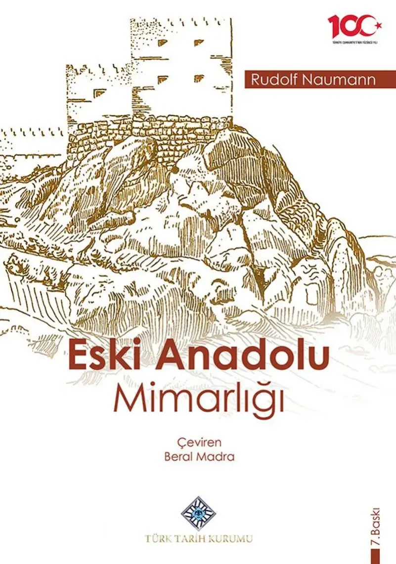 Eski Anadolu Mimarlığı -  Rudolf Naumann