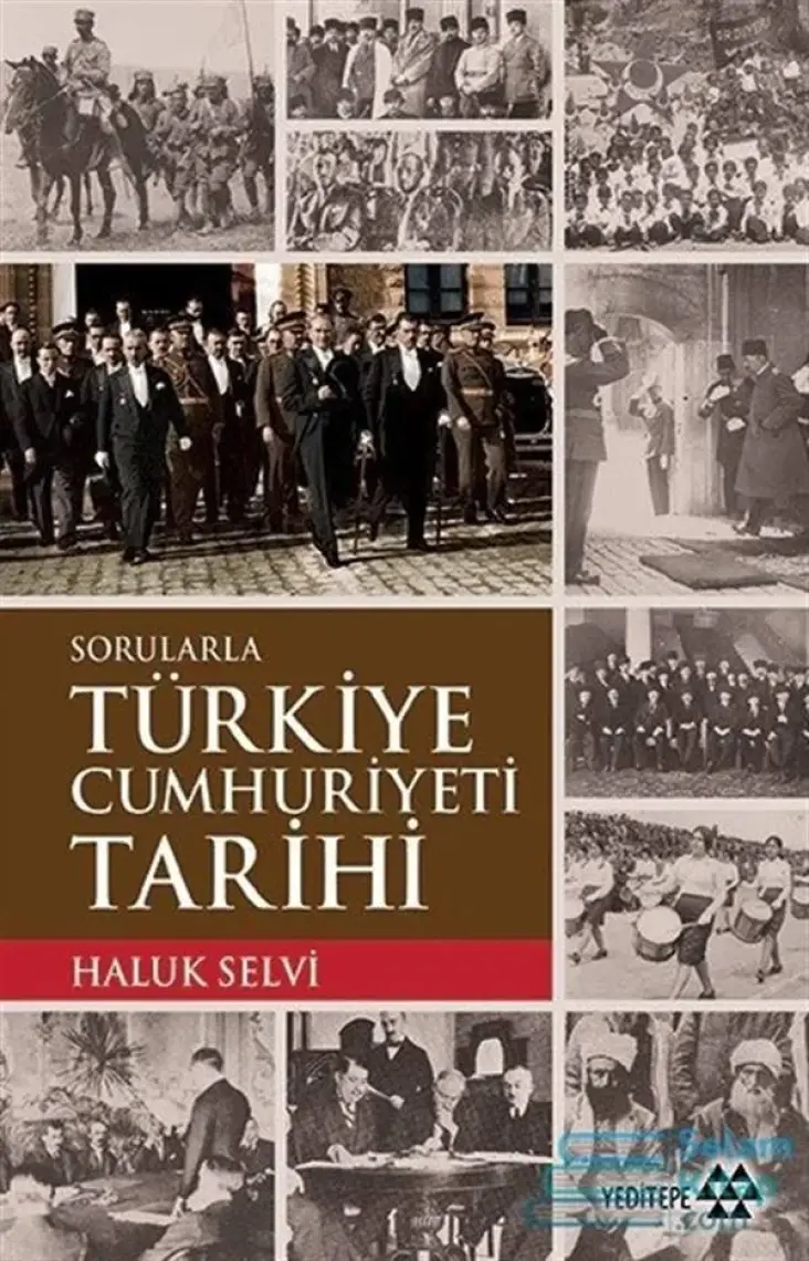 Sorularla Türkiye 
Cumhuriyeti Tarihi